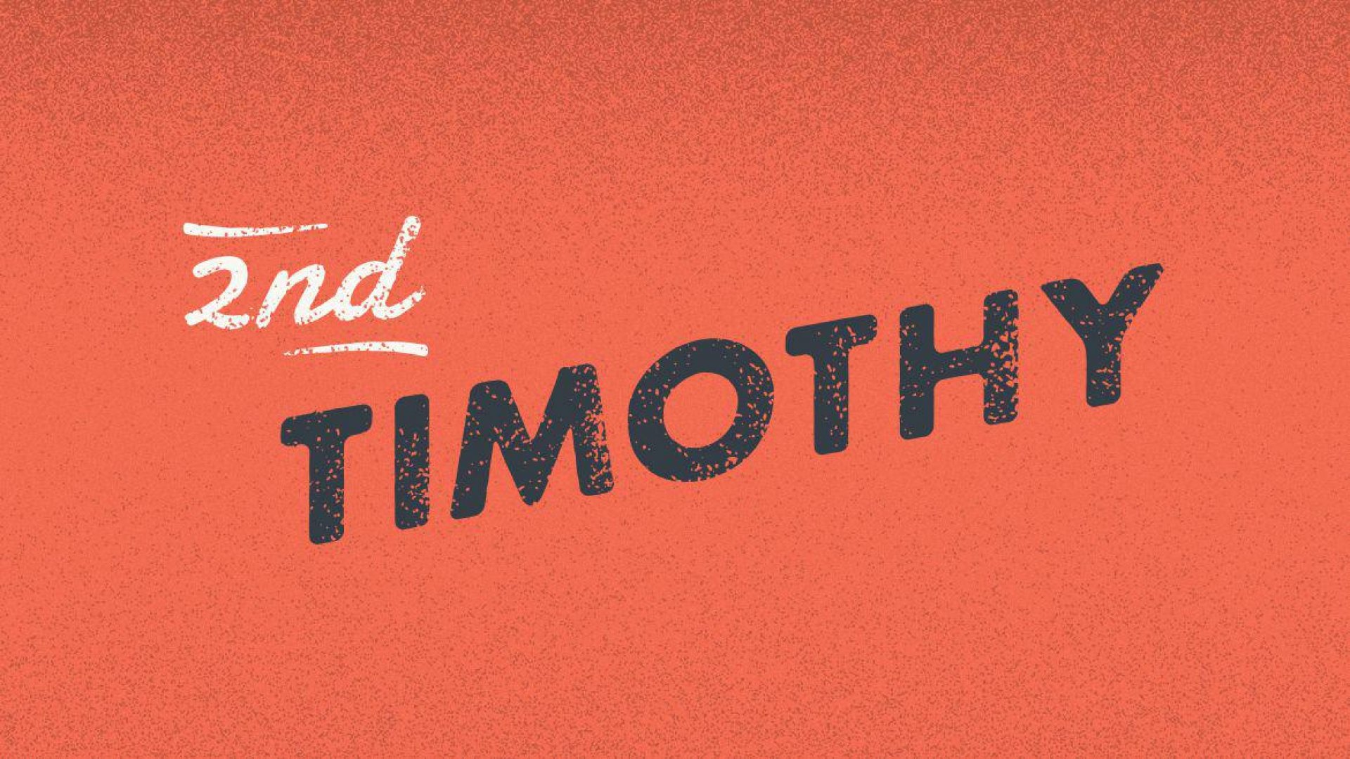 Teaching artwork for 2 Timothy